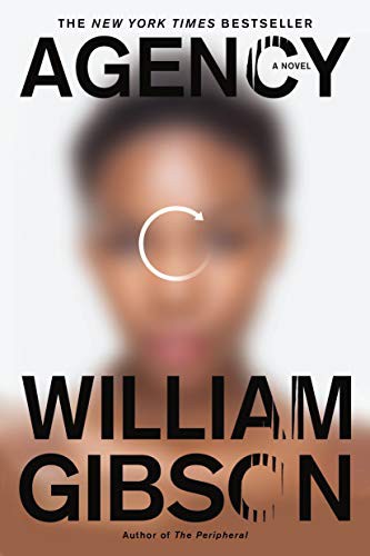 William F. Gibson (duplicate), William Gibson: Agency (Paperback, 2021, Berkley)