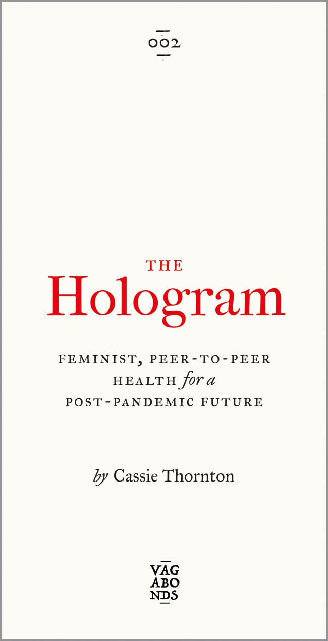 Cassie Thornton: The Hologram (Paperback, 2020, Pluto Press)