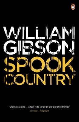 William F. Gibson (duplicate): Spook Country (2011, Viking)