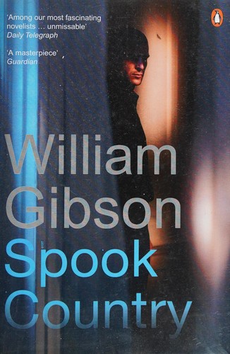 William F. Gibson (duplicate): Spook country (2009, RNIB)