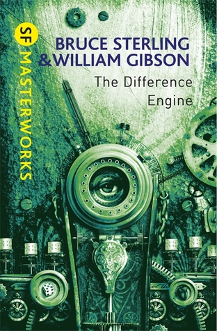 William F. Gibson (duplicate), Bruce Sterling, William Gibson (duplicate): The Difference Engine (EBook, 1990, Spectra/Bantam Books)